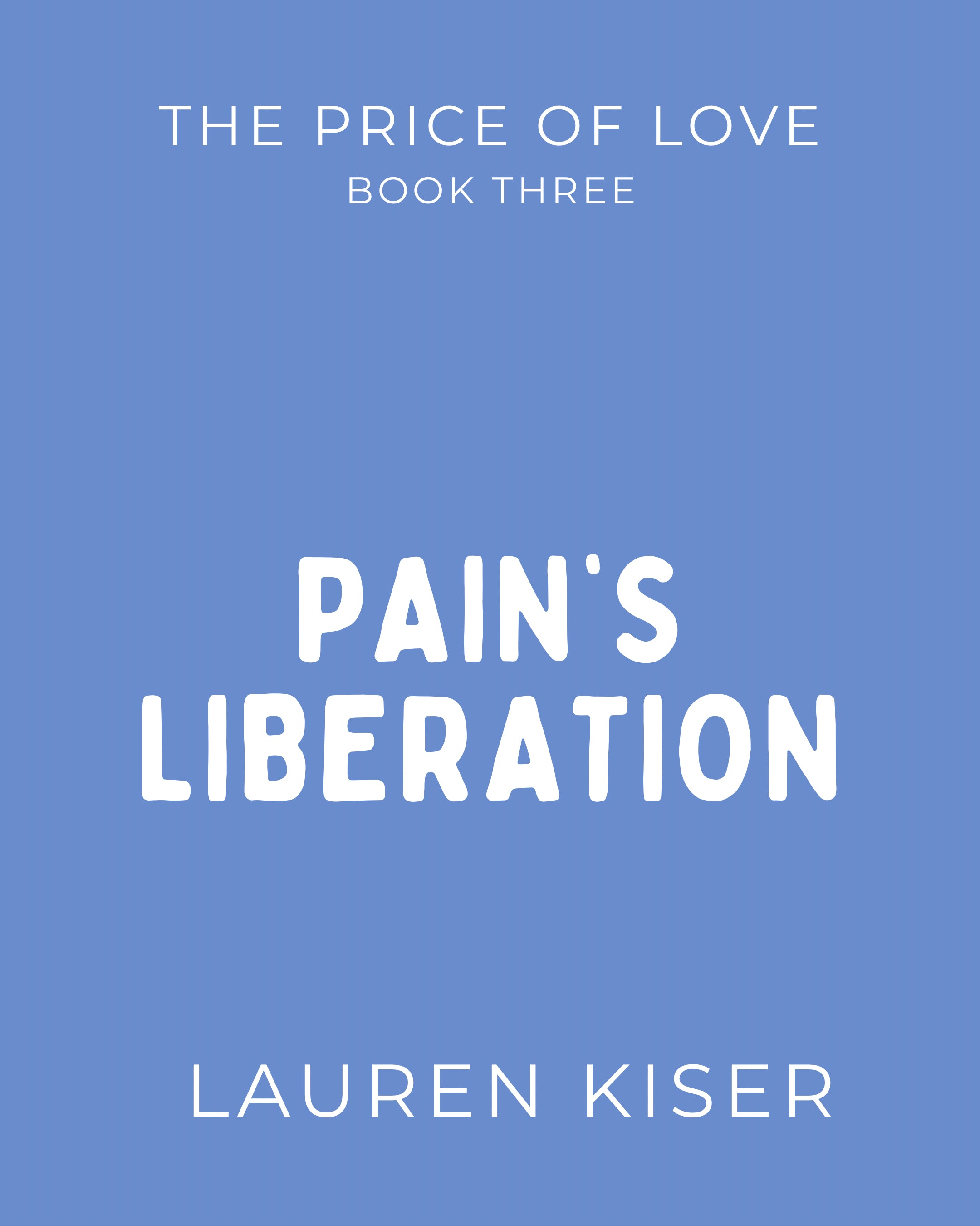 Pain's Liberation (The Price of Love #3)