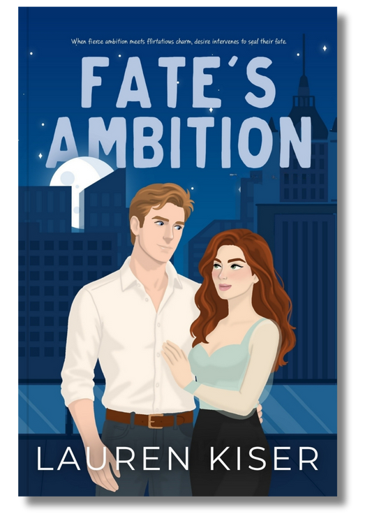 Book cover of 'Fate's Ambition' by Lauren Kiser featuring a man and woman against a city skyline.