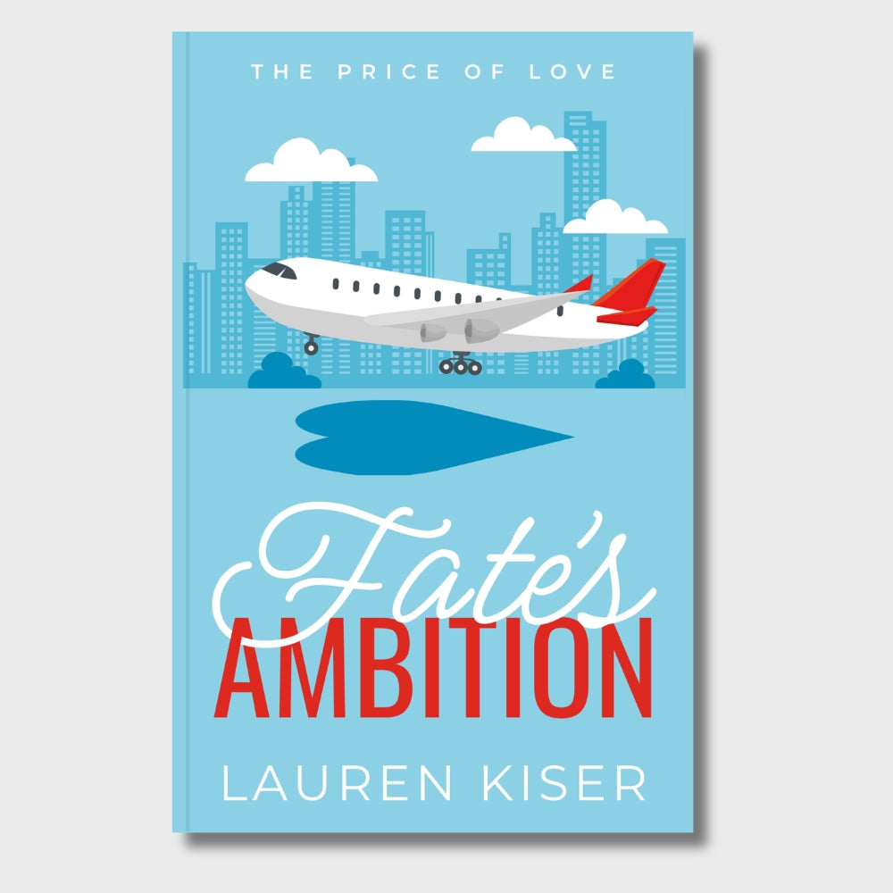Fate's Ambition (The Price of Love #1) - Original Cover