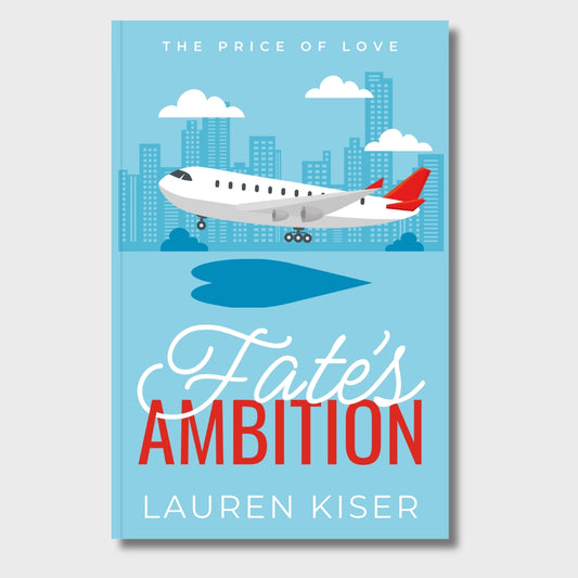 Fate's Ambition (The Price of Love #1) - Original Cover