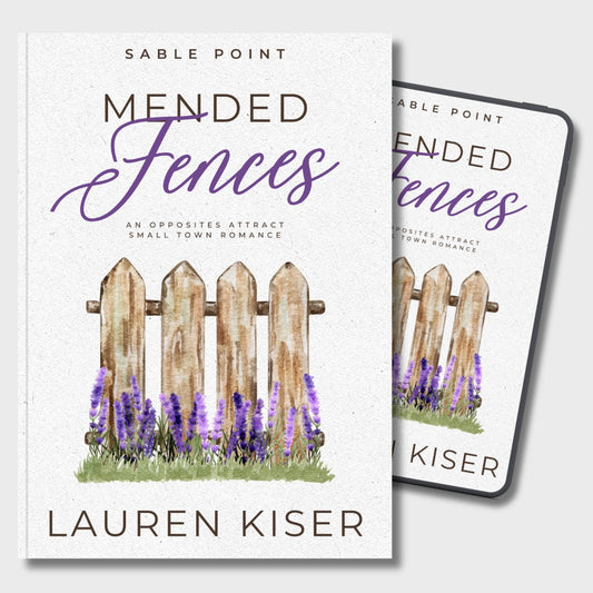 Mended Fences (Sable Point #4)