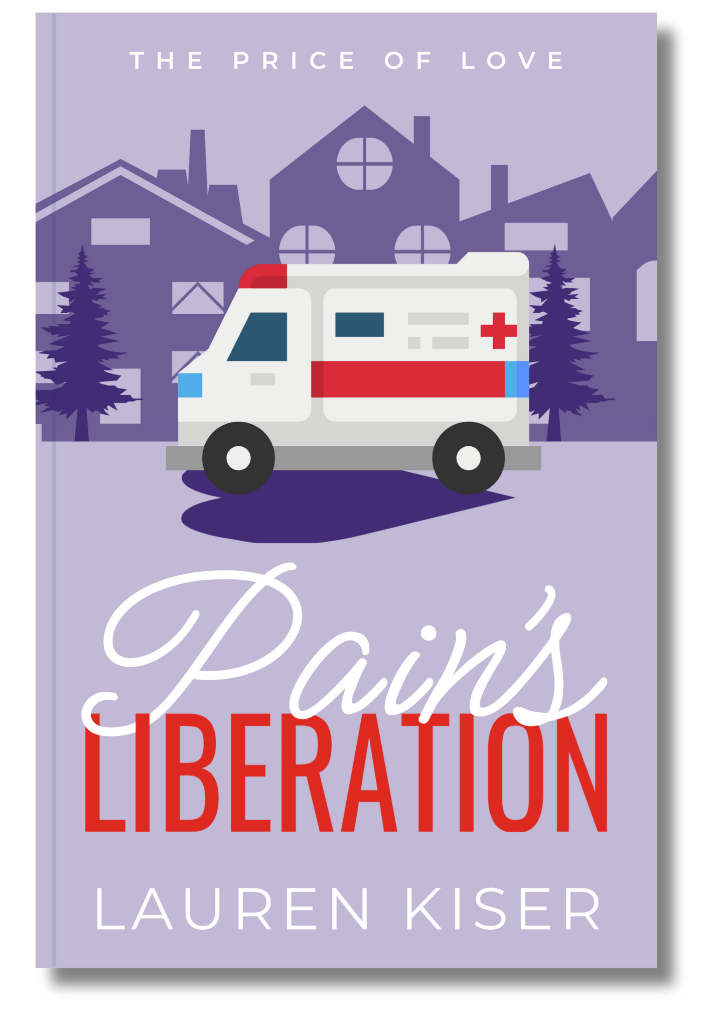 Pain's Liberation (The Price of Love #3)