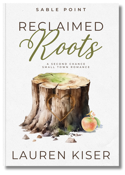 Reclaimed Roots (Sable Point #1)