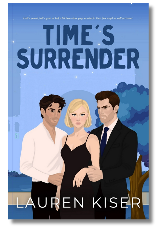 Book cover of 'Time's Surrender' by Lauren Kiser featuring three characters against a cityscape background.