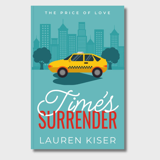 Time's Surrender (The Price of Love #2) - Original Cover